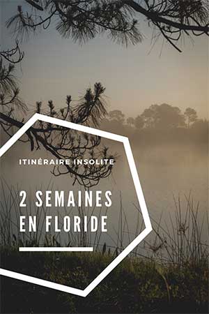 itineraire 2 semaines floride